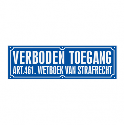 Verboden toegang sticker 9,5 x 30 cm